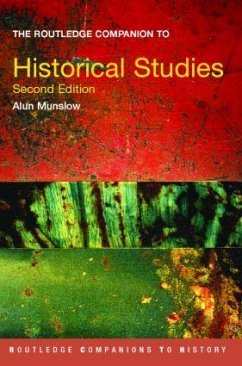 The Routledge Companion to Historical Studies - Munslow, Alun