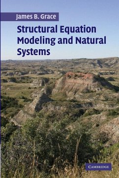 Structural Equation Modeling and Natural Systems - Grace, James