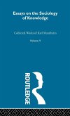 Essays on the Sociology of Knowledge