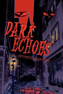 Dark Echoes - Brandon, Demetria