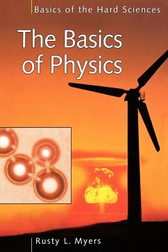 The Basics of Physics - Myers, Rusty L.