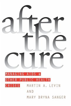 After the Cure - Levin, Martin A.; Sanger, Mary Bryna