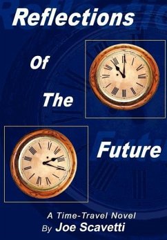 Reflections of the Future - Scavetti, Joe
