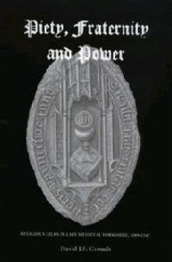 Piety, Fraternity and Power - Crouch, David