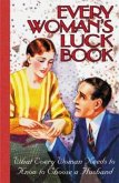 Every Woman's Luck Book Every Woman's Luck Book