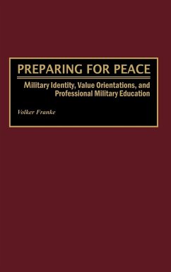 Preparing for Peace - Franke, Volker