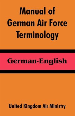 Manual of German Air Force Terminology - United Kingdom Air Ministry