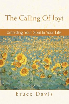 The Calling of Joy! - Davis, Bruce