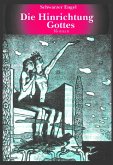 Die Hinrichtung Gottes