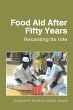 Food Aid After Fifty Years - Bild 1