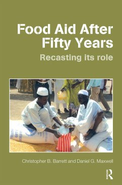 Food Aid After Fifty Years - Barrett, Christopher B; Maxwell, Dan