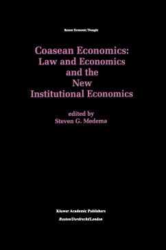 Coasean Economics Law and Economics and the New Institutional Economics - Medema, Steven G. (Hrsg.)