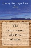 The Importance of a Piece of Paper: Stories