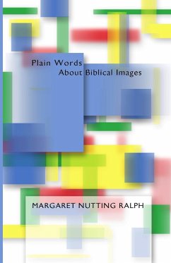 Plain Words about Biblical Images