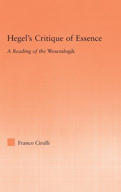 Hegel's Critique of Essence - Cirulli, Franco