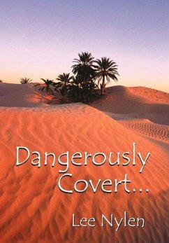 Dangerously Covert