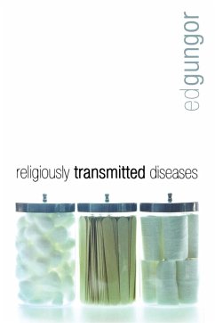 Religiously Transmitted Diseases - Gungor, Ed