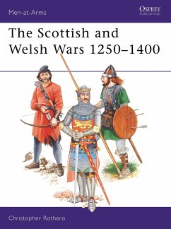 The Scottish and Welsh Wars 1250 1400 - Rothero, Christopher