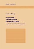 Urnenwahl von Behörden im Majorzsystem Urnenwahl von Behörden im Majorzsystem