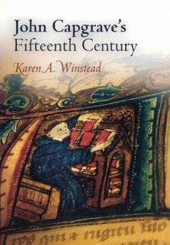 John Capgrave's Fifteenth Century - Winstead, Karen A