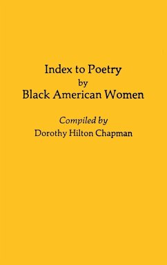 Index to Poetry by Black American Women - Chapman, Dorothy Hilton