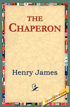 The Chaperon - James, Henry Jr.