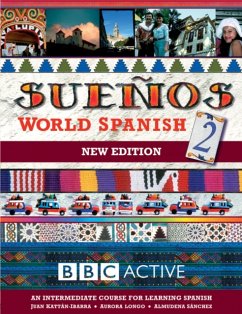 SUENOS WORLD SPANISH 2 INTERMEDIATE COURSE BOOK (NEW EDITION - Sanchez, Almudena; Longo, Aurora; Kattan, Juan