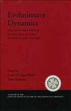 Evolutionary Dynamics - Crutchfield, James P. / Schuster, Peter (eds.)