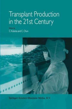 Transplant Production in the 21st Century - Kubota, Chieri / Changhoo Chun (Hgg.)