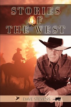 Stories of the West - Stevens, Dave