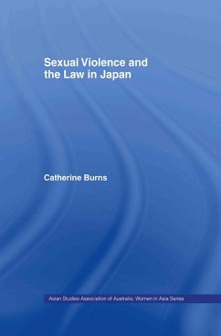 Sexual Violence and the Law in Japan - Burns, Catherine