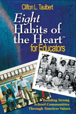 Eight Habits of the Heart¿ for Educators - Taulbert, Clifton L.