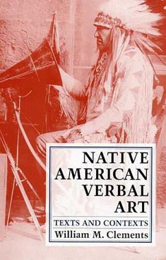 Native American Verbal Art - Clements, William M