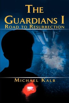The Guardians I - Kalb, Michael