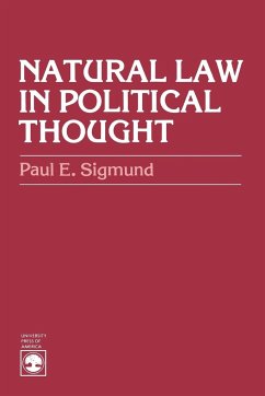 Natural Law in Political Thought - Sigmund, Paul E.