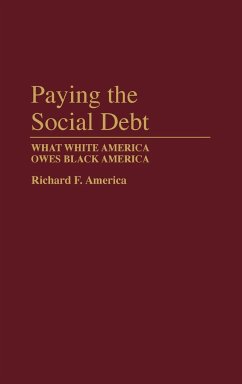 Paying the Social Debt - America, Richard F.