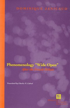 Phenomenology Wide Open: After the French Debate - Janicaud, Dominique