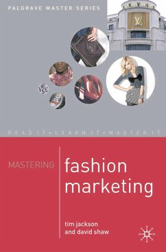 Mastering Fashion Marketing - Shaw, D.; Jackson, Tim