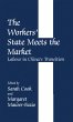 The Workers' State Meets the Market - Bild 1