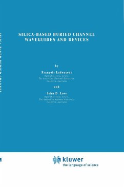 Silica-based Buried Channel Waveguides and Devices - Ladouceur, F.;Love, J.