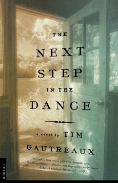 The Next Step in the Dance - Gautreaux, Tim; Gautreaux