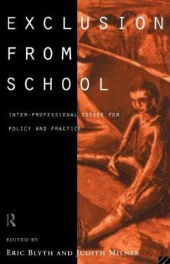 Exclusion From School - Blyth, Eric / Milner, Judith (eds.)