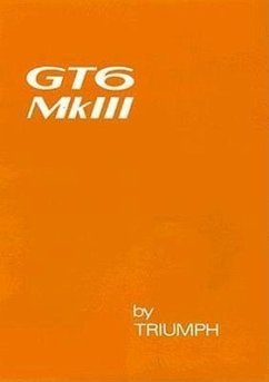 Triumph Gt6 Mk III Driver's Handbook (1973) - British Leyland Motors