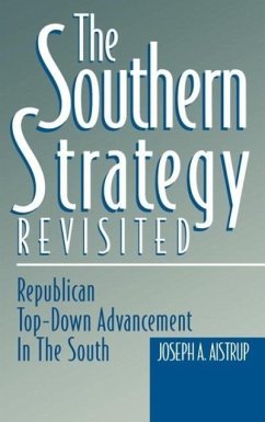 The Southern Strategy Revisited - Aistrup, Joseph A