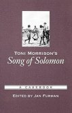 Toni Morrison's Song of Solomon: A Casebook