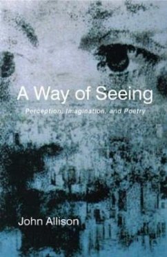 A Way of Seeing - Allison, John