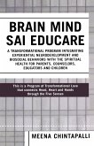 Brain Mind SAI Educare