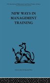 New Ways in Management Training New Ways in Management Training