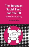 European Social Fund and the EU European Social Fund and the EU