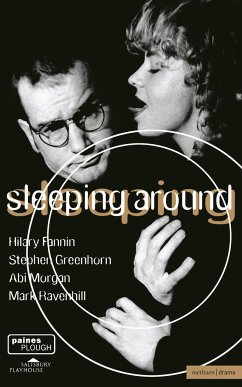 Sleeping Around - Ravenhill, Mark; Fannin, Hilary; Morgan, Abi; Greenhorn, Stephen
